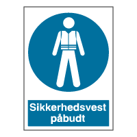 Påbudsskilt - Sikkerhedsvest påbudt