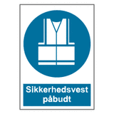 Påbudsskilt - Sikkerhedsvest påbudt