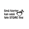 wallstickers_smaa_hjerter_kan_ogsaa_foele_store_ting