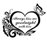 Wallsticker - Always kiss me goodnight