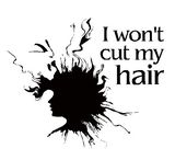 Wallsticker - I won`t cut my hair