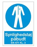 Påbudsskilt - Synlighedstøj påbudt EN 471 KL.3