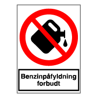 Forbudsskilt - Benzinpåfyldning forbudt