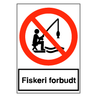 Forbudsskilt - Fiskeri forbudt