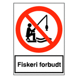 Forbudsskilt - Fiskeri forbudt