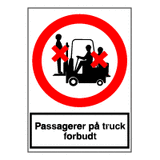 Forbudsskilt - Passagerer på truck forbudt