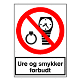 Forbudsskilt - Ure og smykker forbudt