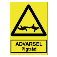 Advarselsskilte - Advarsel - pigtråd