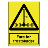 Advarselsskilte - Fare for frostskader