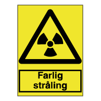 Advarselsskilte - Farlig stråling