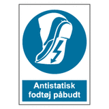 Påbudsskilt - Antistatisk fodtøj påbudt