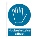 Påbudsskilt - Hudbeskyttelse påbudt